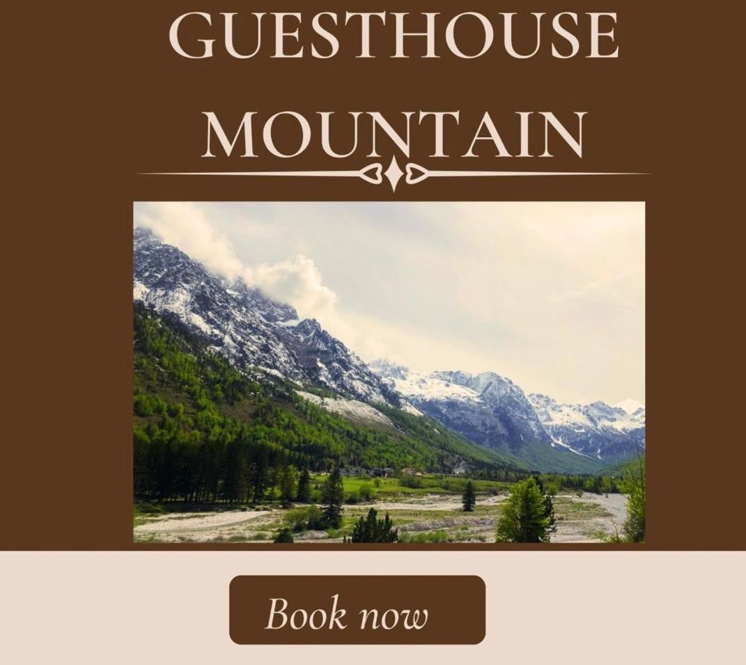Guesthouse Mountain Valbone Bagian luar foto